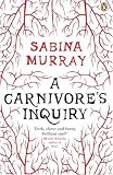A Carnivore's Inquiry