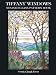 Tiffany Windows Stained Glass Pattern Book (Dover Stained Glass Instruction)