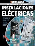 La Guia Completa sobre Instalaciones Electricas: -Edicion Conforme a las normas NEC 2008-2011 -Actualice su Panel Principal de Servicio -Descubra los mas ... & Decker Complete Guide) (Spanish Edition)