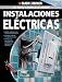 La Guia Completa sobre Instalaciones Electricas: