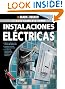 La Guia Completa sobre Instalaciones Electricas: -Edicion Conforme a las normas NEC 2008-2011 -Actualice su Panel Principal de Servicio -Descubra los ... & Decker Complete Guide) (Spanish Edition)