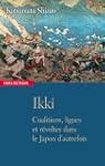 Ikki : Coalitions, ligues et r�voltes...