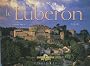 Le Luberon : Edition bilingue fran�ais-anglais