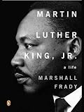 Martin Luther King, Jr. (Penguin Lives Biographies (Paperback))