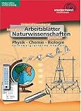 Arbeitsbl&auml;tter Naturwissenschaften, 1 CD-ROM Physik, Chemie, Biologie - Unterrichtsmaterial interaktiv gestalten - F&uuml;r Windows 95/98/2000/Me/NT/XP - Westermann