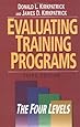 Evaluating Training Programs: The Four Levels (3rd Edition)