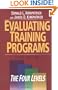 Evaluating Training Programs: The Four Levels (3rd Edition)