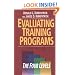 Evaluating Training Programs: The Four Levels (3rd Edition)