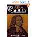 A Real Christian: The Life of John Wesley