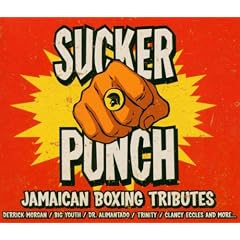 Sucker Punch - Jamaican Boxing Tributes