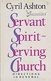 Servant spirit, serving church