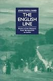 The English line : poetry of the unpoetic from Wordsworth to Larkin