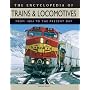 The Encyclopedia of Trains and Locomotives: From 1804 to the Present Day