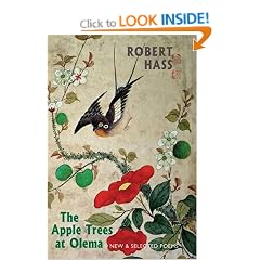 The Apple Trees at Olema: New & Selected Poems