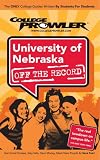 University of Nebraska 2007 (College Prowler)