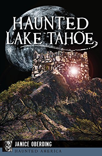 Haunted Lake Tahoe (Haunted America)