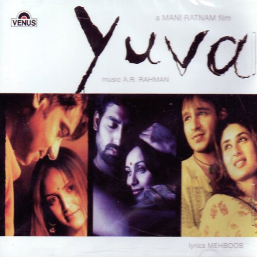 A.R.RAHMAN - Yuva - Zortam Music