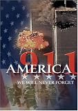 America 911 - We Will Never Forget