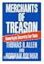 Merchants of Treason: Americas Secrets for Sale