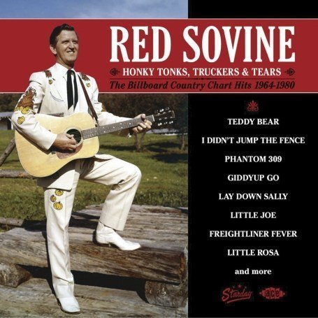 Red Sovine - Honky Tonks Truckers and Tears: the Billboard Country Chart Hits 1964-1980 - Zortam Music