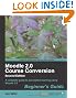 Moodle 2.0 Course Conversion