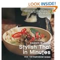 Stylish Thai in Minutes: Over 120 Inspirational Recipes (Easy Eat Series)