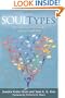 Soultypes: Matching Your Personality and Spiritual Path