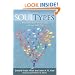 Soultypes: Matching Your Personality and Spiritual Path