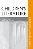 Children's Literature (Edinburgh Critical Guides to Literature)