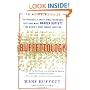 Buffettology: The Previously Unexplained Techniques That Have Made Warren Buffett The Worlds