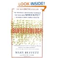 Buffettology: The Previously Unexplained Techniques That Have Made Warren Buffett the World's Most Famous Investor