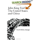 Click here to buy The United States and China, 4th Revised and Enlarged Edition (American Foreign Policy Library) by  John King Fairbank.