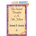 The Second Thoughts of An Idle Fellow