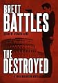 The Destroyed