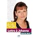 Plus belle la vie : Lettre � Johanna