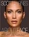 About Face: Amazing Transformations Using the Secrets of the Top Celebrity Makeup Artist