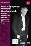 Legacy: Charles Munch conducts the Boston Symphony Orchestra - Handel & Mozart