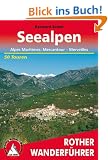 Seealpen: Alpes Maritimes: Mercantour - Merveilles. Die sch�nsten Tal- und H�henwanderungen. 50 ausgew�hlte Berg- und Talwanderungen: Alpes Maritimes: ... 50 ausgew�hlte Berg- und Talwanderungen