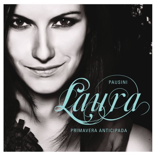 Laura Pausini - Primavera Anticipada - Zortam Music