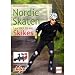 Nordic Skaten: Lauf Dich fit mit Skikes