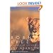Born Free: A Lioness of Two Worlds