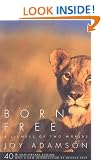Born Free: A Lioness of Two Worlds