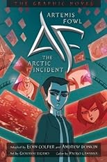 Artemis Fowl #2: Arctic Incident Graphic Novel, The