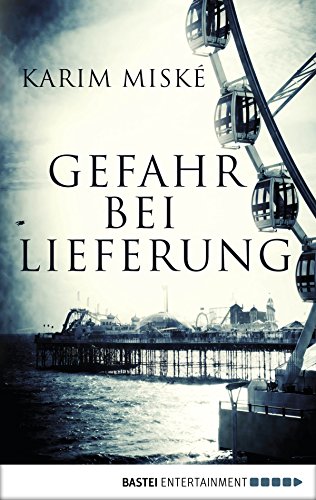 Gefahr bei Lieferung (German Edition)