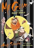Mr Gum and the Secret Hideout