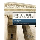 high court case summaries property keyed to dukeminier
