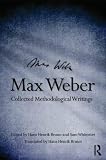 Max Weber: Collected Methodological Writings