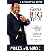 God's Big Idea: Reclaiming God's Original Purpose for Your Life (The Kingdom Series)