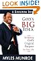 God's Big Idea: Reclaiming God's Original Purpose for Your Life (The Kingdom Series)