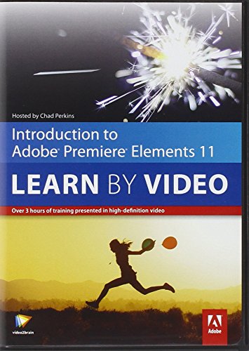 Introduction to Adobe Premiere Elements 11: Learn by Video